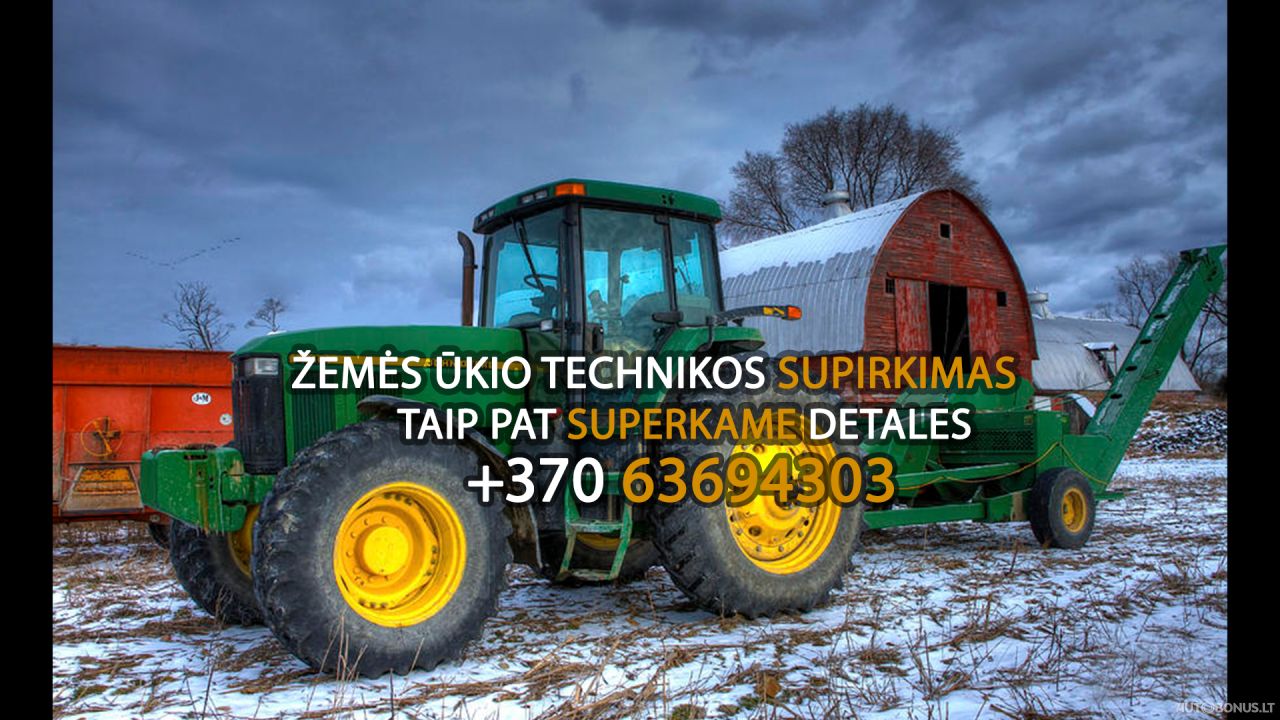  Žemės Ūkio Technikos / Detalių Supirkimas