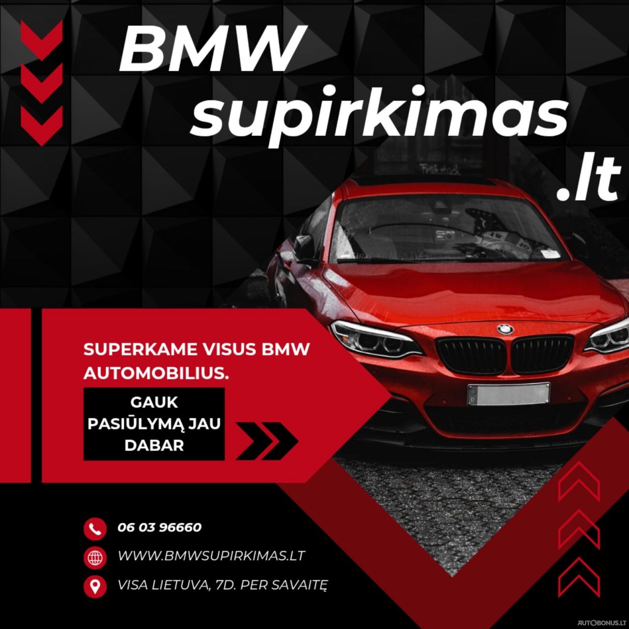  BMW SUPIRKIMAS BRANGIAI GREITAI BE GRĄŽINIMO